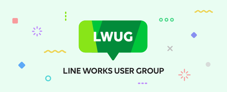 LINE WORKS小売業界ユーザー会 (2021/10/07 19:00〜)